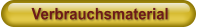 Verbrauchsmaterial