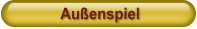 Außenspiel