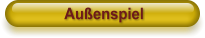 Außenspiel