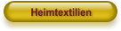 Heimtextilien