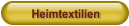 Heimtextilien